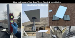 How to Prepare Your Roof for a Starlink Installation, and what we check as a professional Starlink installation service.